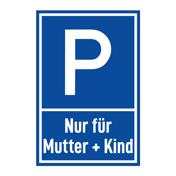 Nur für Mutter + Kind