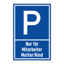 Nur für Mitarbeiter Mutter/Kind