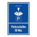 Parkscheibe 10 Min.