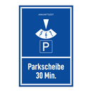 Parkscheibe 30 Min.