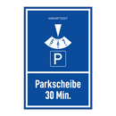 Parkscheibe 30 Min.