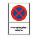 Feuerwehrausfahrt freihalten