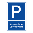 Nur reserviertes Corvette-Parken
