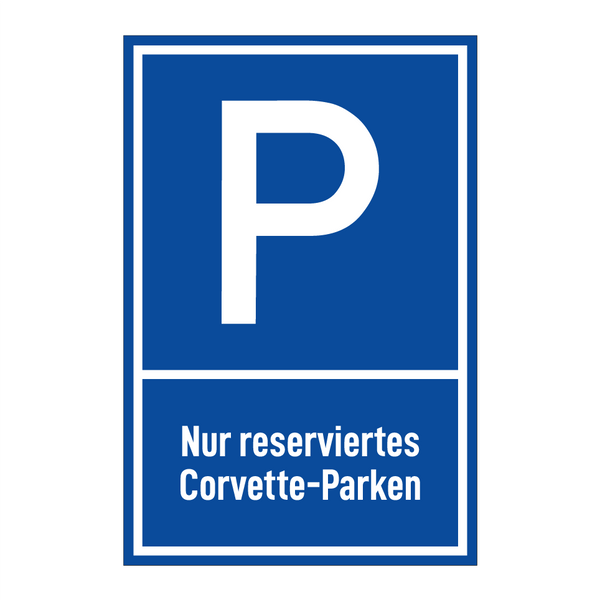 Nur reserviertes Corvette-Parken