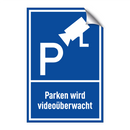 Parken wird videoüberwacht