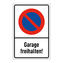 Garage freihalten!