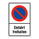 Einfahrt freihalten
