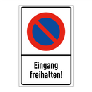 Eingang freihalten!