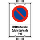 Halten Sie die Zufahrtsstraße frei!