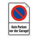 Kein Parken vor der Garage!