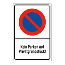 Kein Parken auf Privatgrundstück!