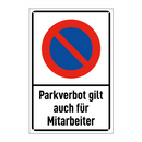 Parkverbot gilt auch für Mitarbeiter