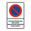 Bitte keine Fahrräder oder Roller parken! Angeschlossene Gegenstände werden entfernt!