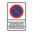 Parken verboten! Nicht 3 Minuten, nicht 10 Sekunden, nicht mit Parkscheibe, überhaupt nicht! Illegal geparkte Fahrzeuge werden kostenpflichtig abgeschleppt!