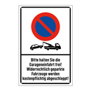 Bitte halten Sie die Garageneinfahrt frei! Widerrechtlich geparkte Fahrzeuge werden kostenpflichtig abgeschleppt!