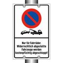 Nur für Fahrräder. Widerrechtlich abgestellte Fahrzeuge werden kostenpflichtig abgeschleppt!