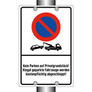 Kein Parken auf Privatgrundstück! Illegal geparkte Fahrzeuge werden kostenpflichtig abgeschleppt!