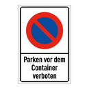 Parken vor dem Container verboten