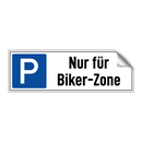 Nur für Biker-Zone