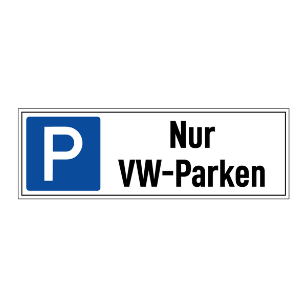Nur VW-Parken