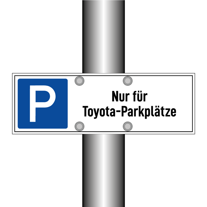 Nur für Toyota-Parkplätze