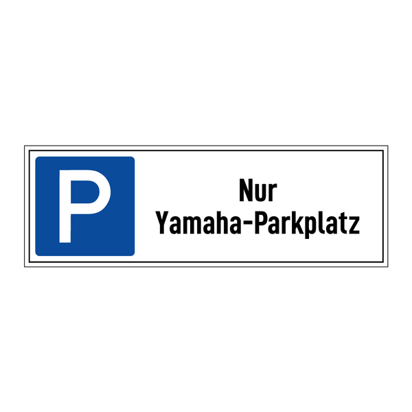 Nur Yamaha-Parkplatz