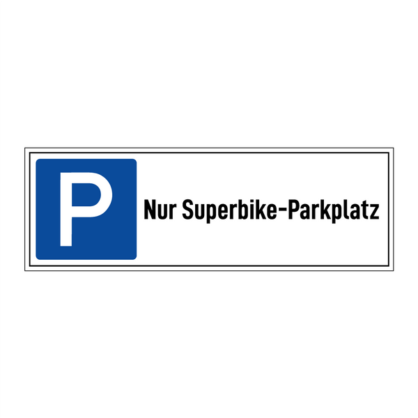 Nur Superbike-Parkplatz