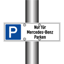 Nur für Mercedes-Benz Parken