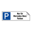 Nur für Mercedes-Benz Parken