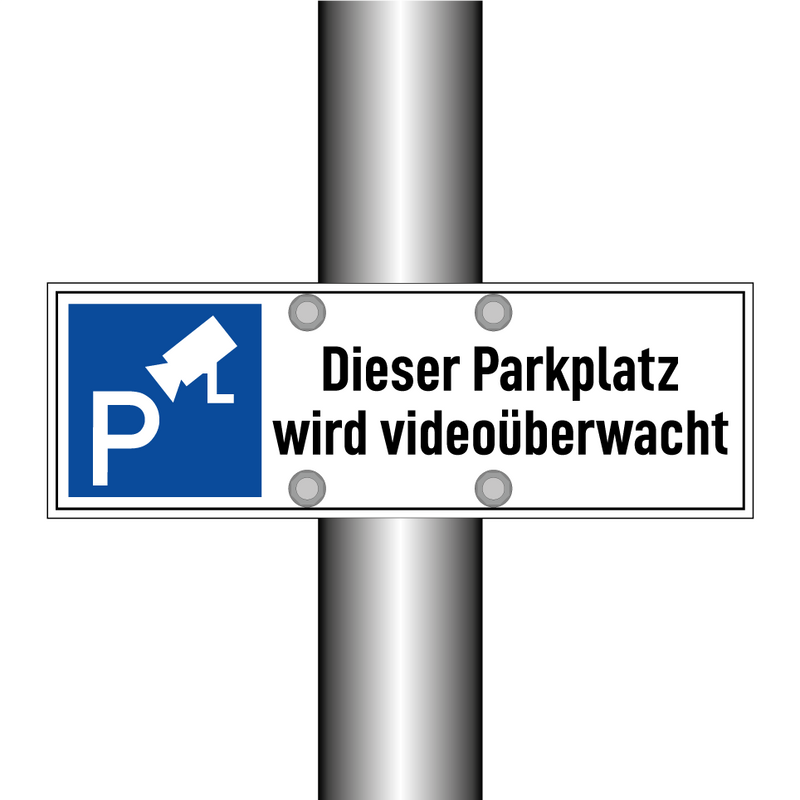 Dieser Parkplatz wird videoüberwacht