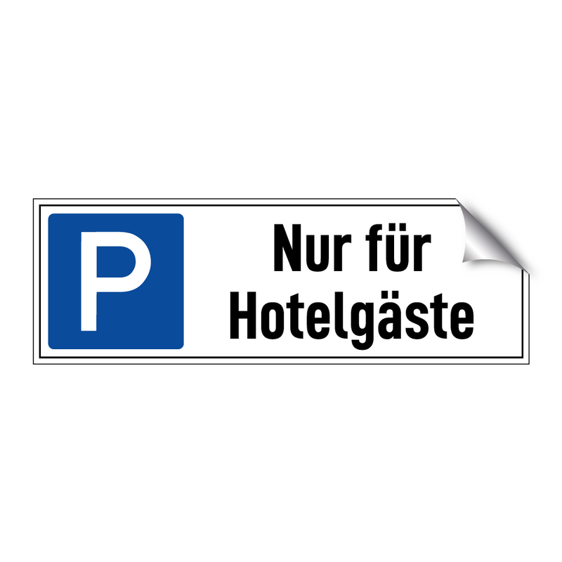 Nur für Hotelgäste
