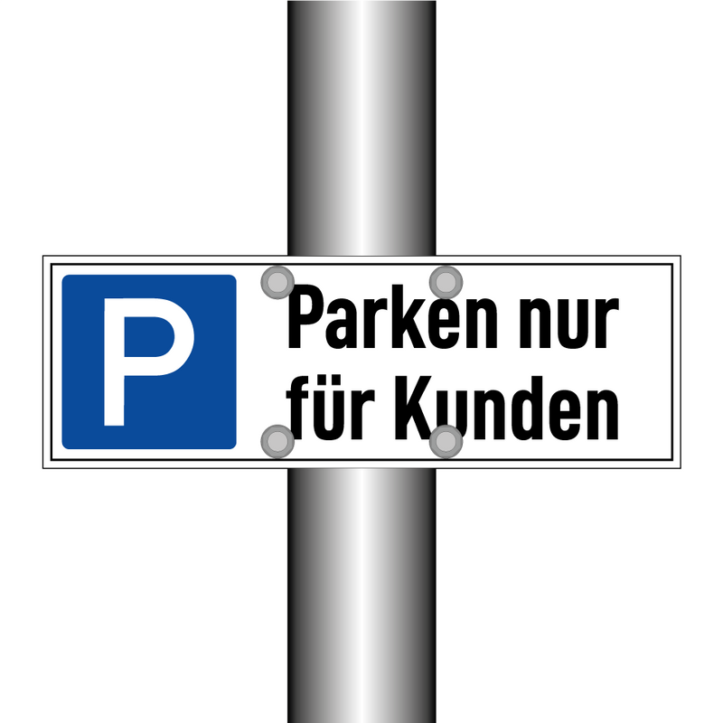 Parken nur für Kunden