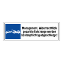 Management. Widerrechtlich geparkte Fahrzeuge werden kostenpflichtig abgeschleppt!