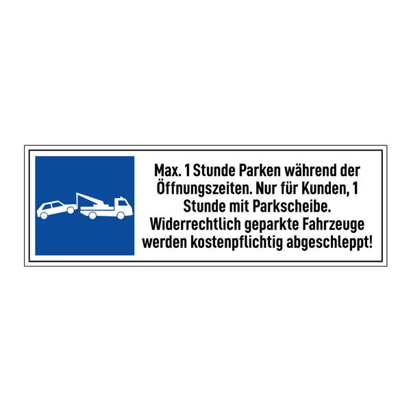 Max. 1 Stunde Parken während der Öffnungszeiten. Nur für Kunden, 1 Stunde mit Parkscheibe. Widerrechtlich geparkte Fahrzeuge werden kostenpflichtig abgeschleppt!