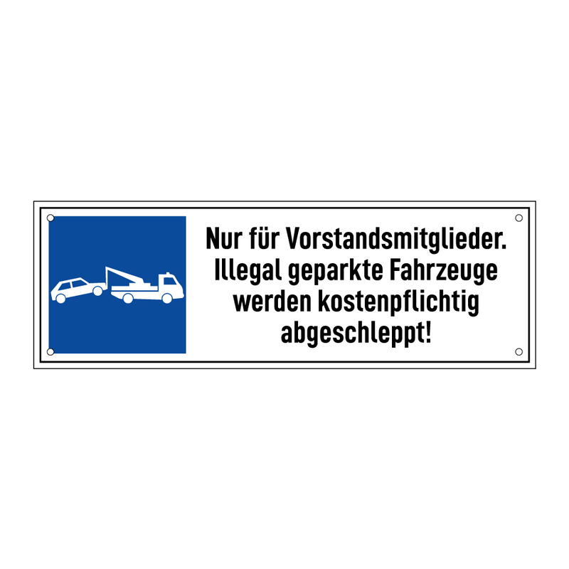Nur für Vorstandsmitglieder. Illegal geparkte Fahrzeuge werden kostenpflichtig abgeschleppt!