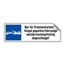 Nur für Firmenmitarbeiter. Illegal geparkte Fahrzeuge werden kostenpflichtig abgeschleppt!