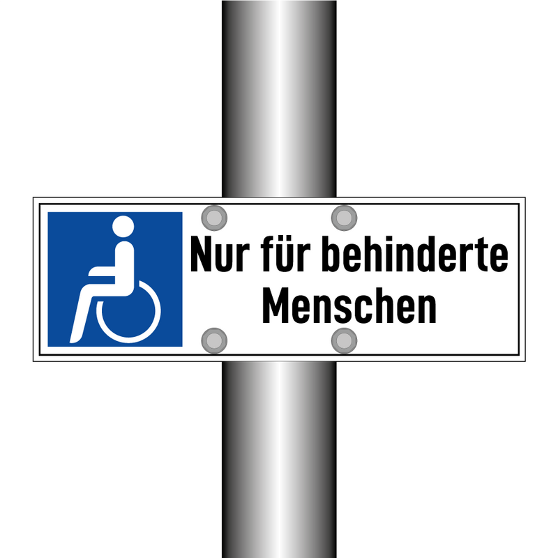 Nur für behinderte Menschen