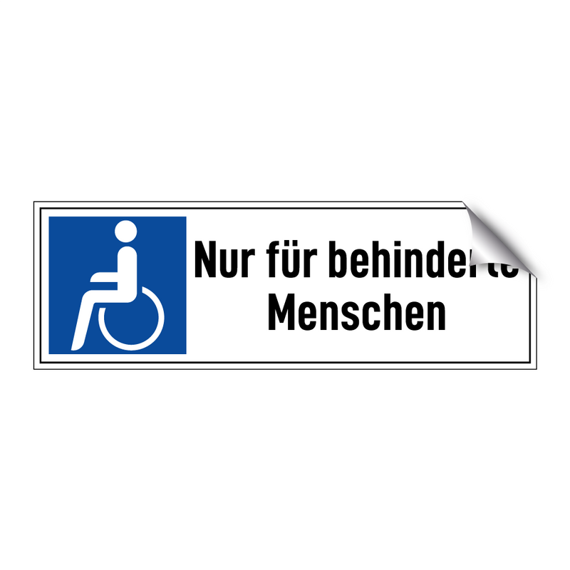 Nur für behinderte Menschen