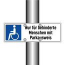 Nur für behinderte Menschen mit Parkausweis