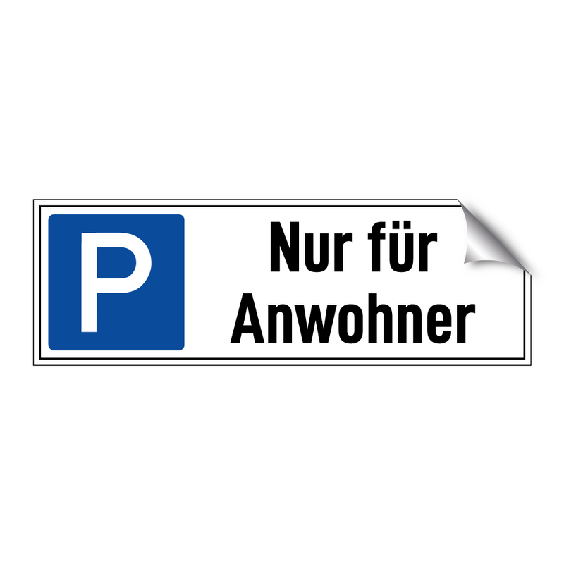 Nur für Anwohner