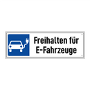 Freihalten für E-Fahrzeuge