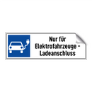 Nur für Elektrofahrzeuge - Ladeanschluss