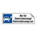Nur für Elektrofahrzeuge Elektrofahrzeuge nur