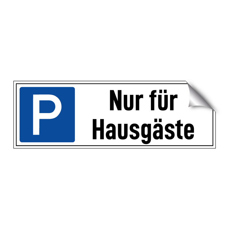 Nur für Hausgäste