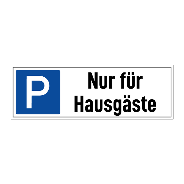 Nur für Hausgäste
