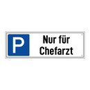 Nur für Chefarzt