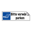 Bitte vorwärts parken