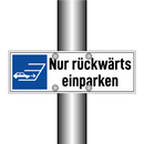 Nur rückwärts einparken