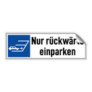 Nur rückwärts einparken