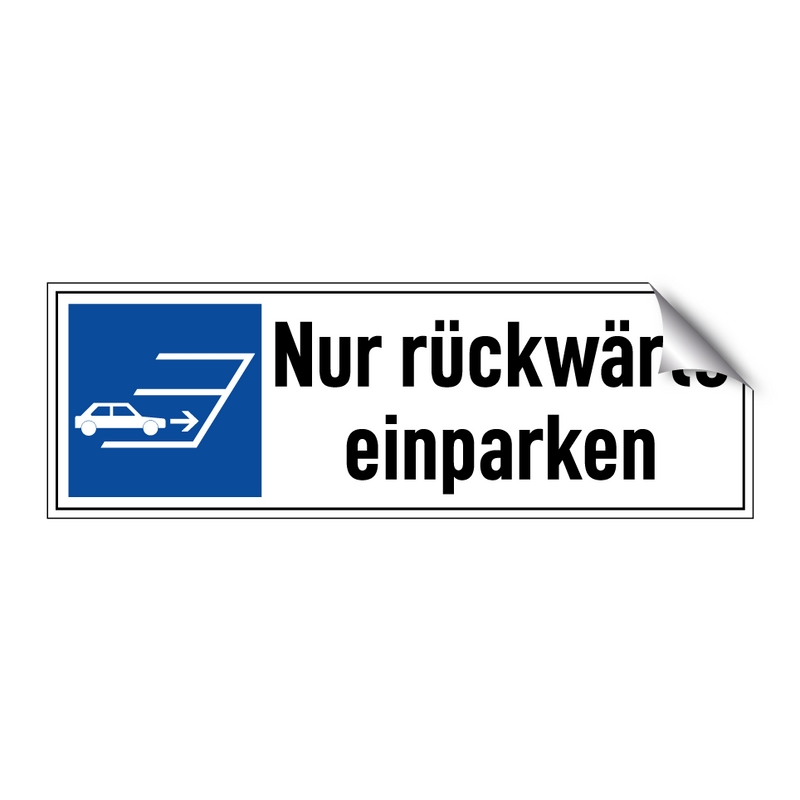 Nur rückwärts einparken